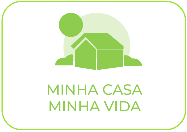 Minha Casa, Minha Vida