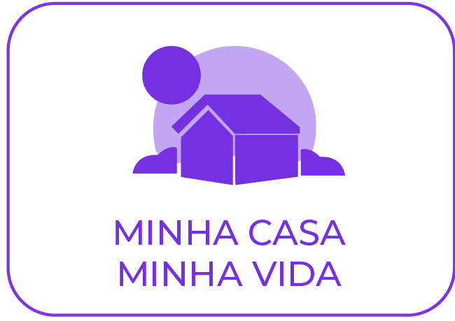 Minha Casa Minha Vida